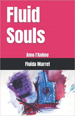 Copertina del libro 'Fluid Souls' di Fluida Marret